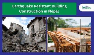 Earthquake Resistant Building Construction in Nepal – Everything You Need to Know